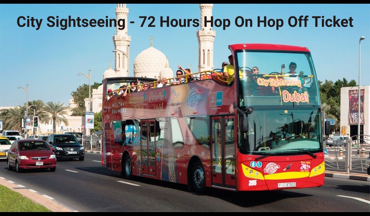 Explore Dubai with the 72-Hour City Sightseeing Hop-On Hop-Off Ticket